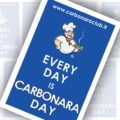 Every day is Carbonara Day