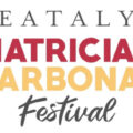 Amatriciana & Carbonara Festival