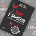 Vino e barbecue, cucinare al barbecue con il vino, edizioni LSWR